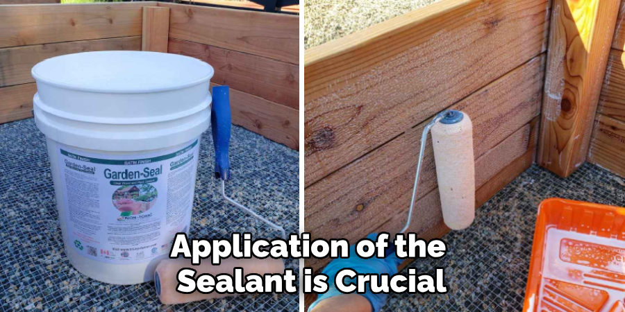 Application of the Sealant is Crucial