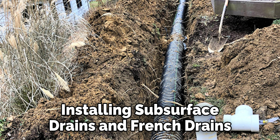 Installing Subsurface Drains and French Drains