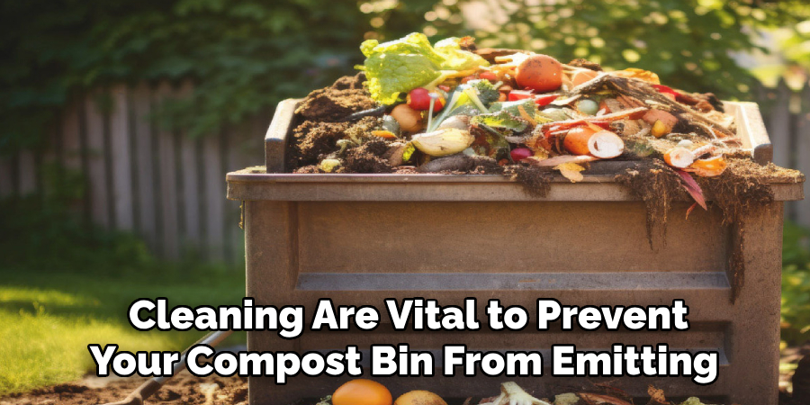Cleaning Are Vital to Prevent Your Compost Bin From Emitting 