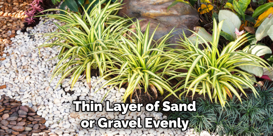 Thin Layer of Sand or Gravel Evenly 