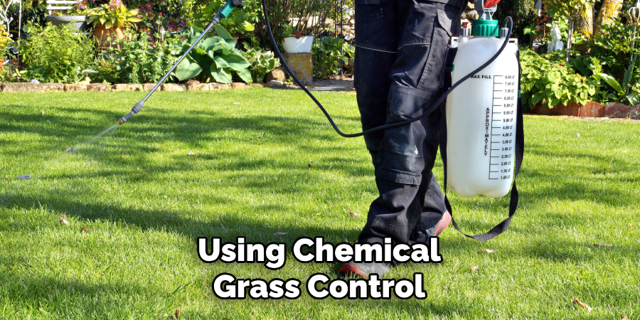 Using Chemical Grass Control