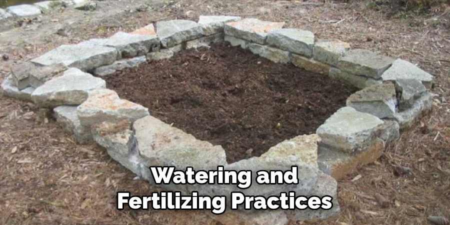 Watering and Fertilizing Practices