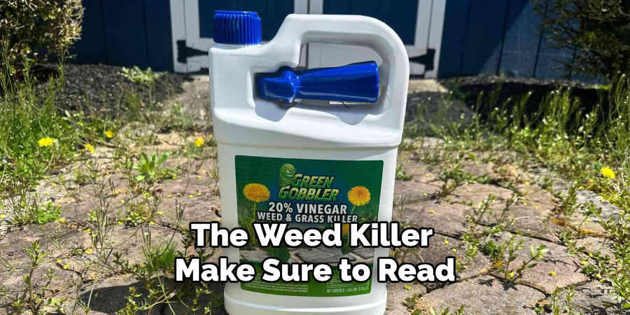 The Weed Killer Make Sure to Read