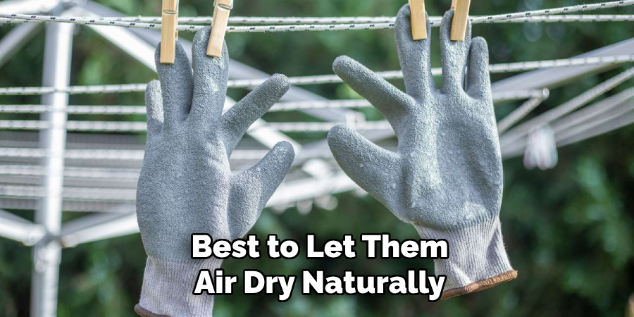 Best to Let Them Air Dry Naturally