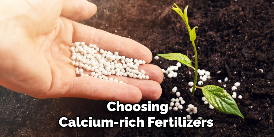 Choosing Calcium-rich Fertilizers 