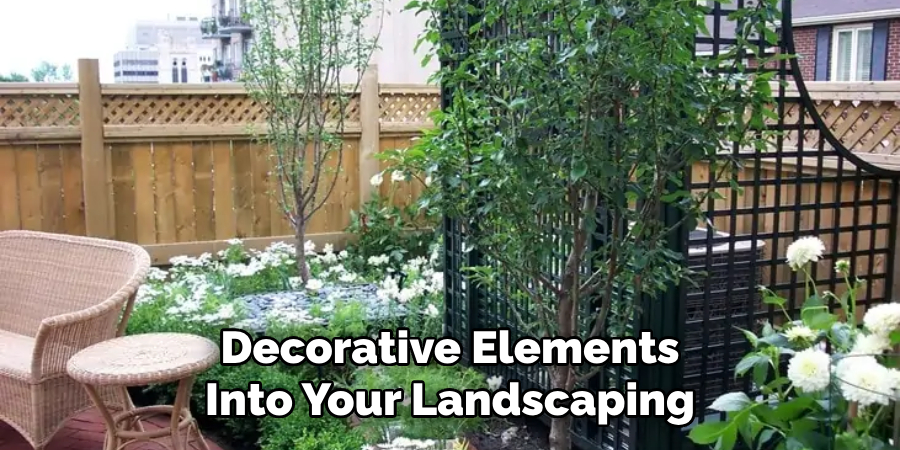 Decorative Elements Into Your Landscaping