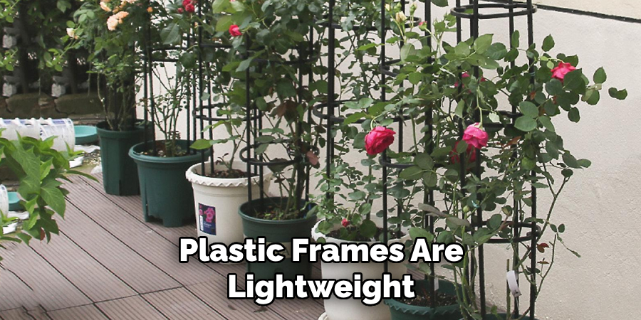 Plastic Frames Are Lightweight