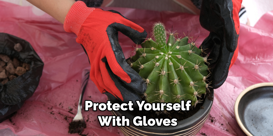 Protect Yourself With Gloves