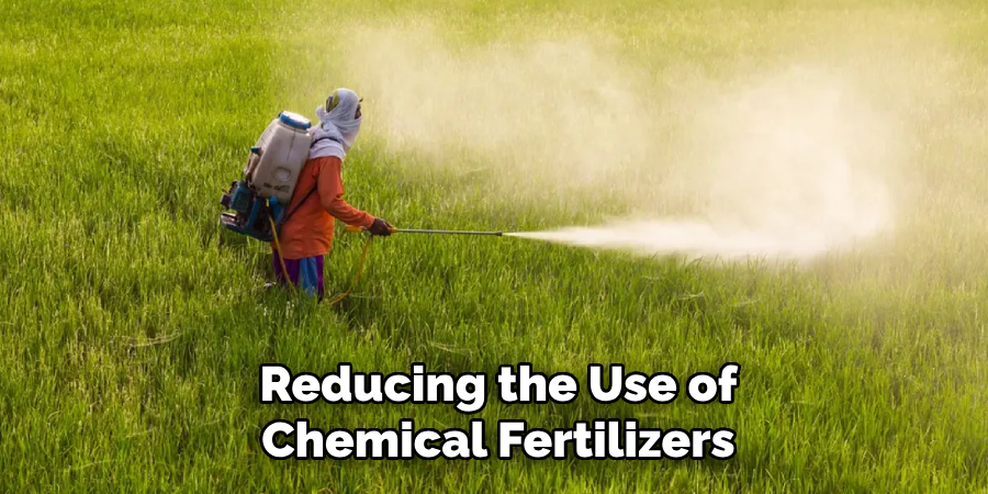 Reducing the Use of Chemical Fertilizers