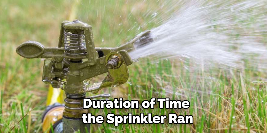 Duration of Time the Sprinkler Ran