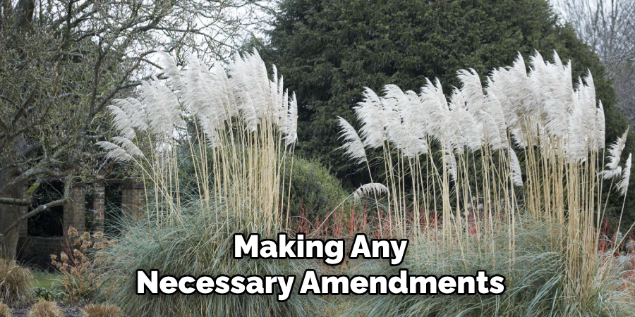 Making Any
Necessary Amendments