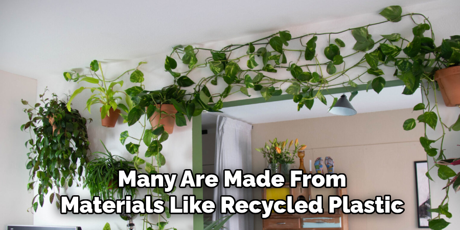 Many Are Made From
Materials Like Recycled Plastic