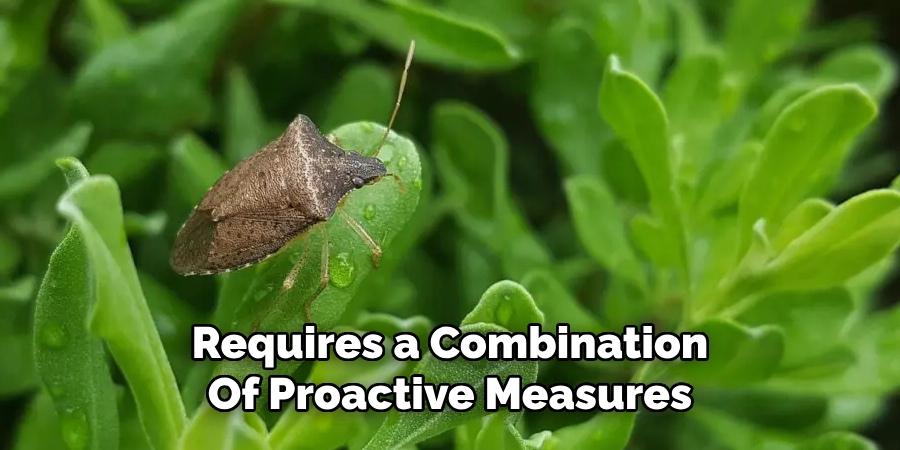 Requires a Combination
Of Proactive Measures