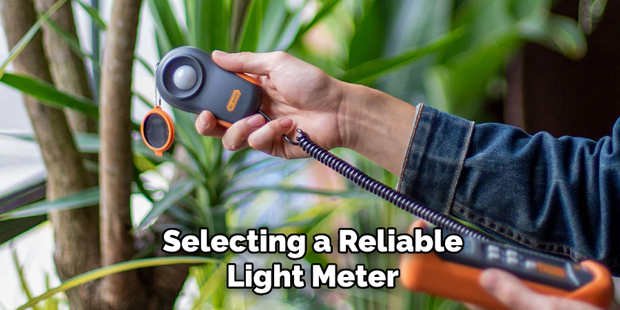 Selecting a Reliable
Light Meter