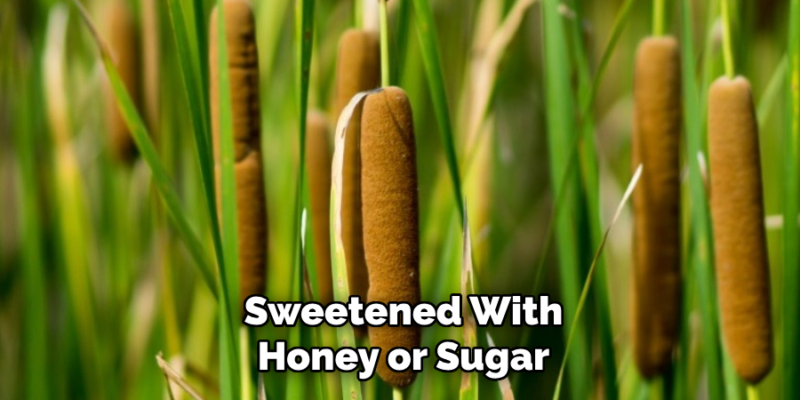 Sweetened With
Honey or Sugar
