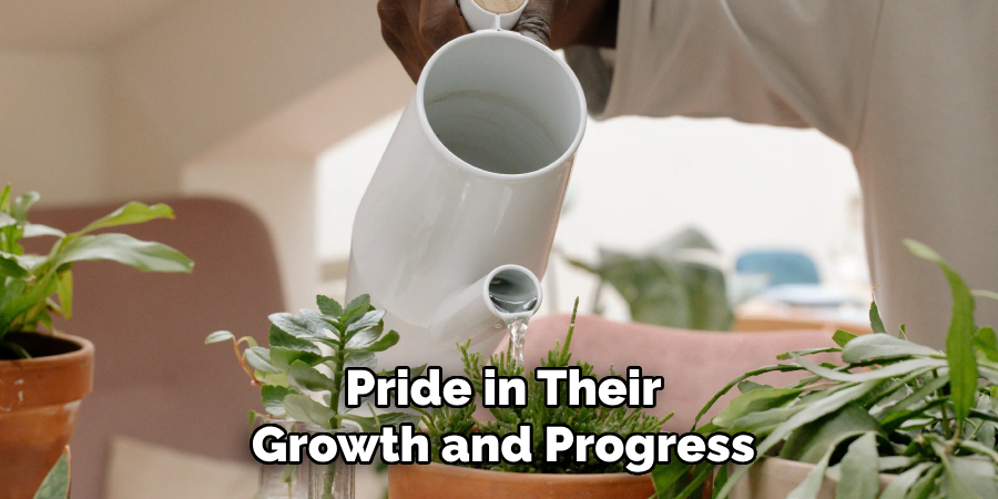 Pride in Their
Growth and Progress