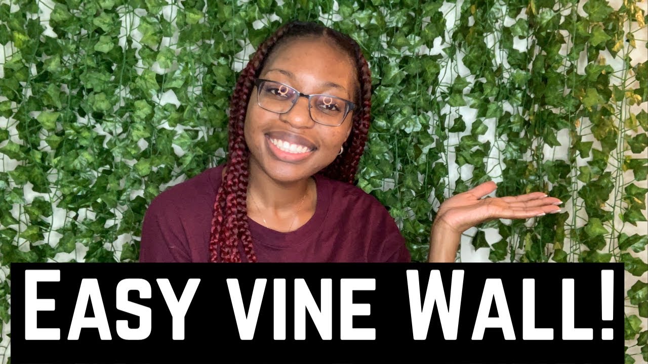 How to Make a Vine Wall