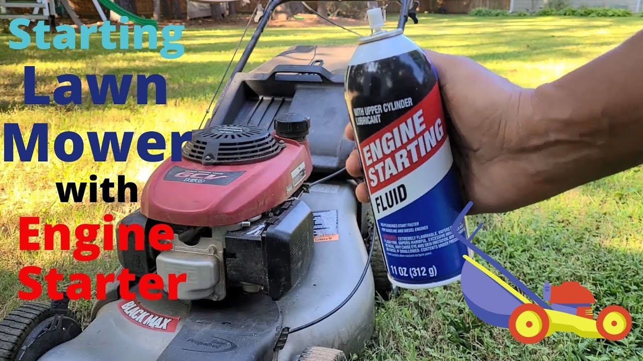 How to Use Starter Fluid on Lawn Mower