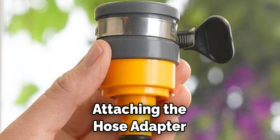  Attaching the Hose Adapter